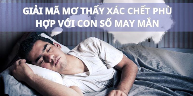 Các con số may mắn trong mỗi tình huống liên quan dành cho chủ mộng