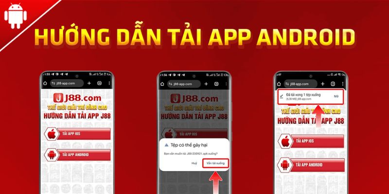 Tải app J88 cho máy  Android